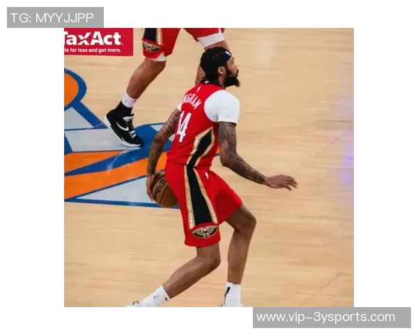 博雷戈透露锡安训练状态良好未来是否参与背靠背待定